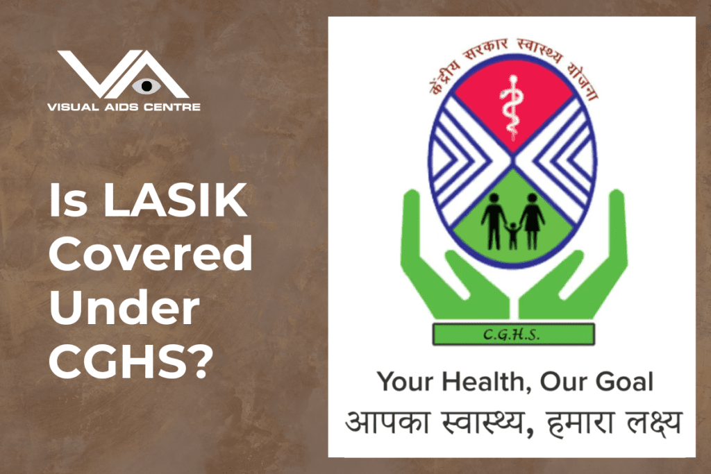 CGHS logo with a brown background alongside the text "Is LASIK Covered Under CGHS?" and the Visual Aids Centre logo.