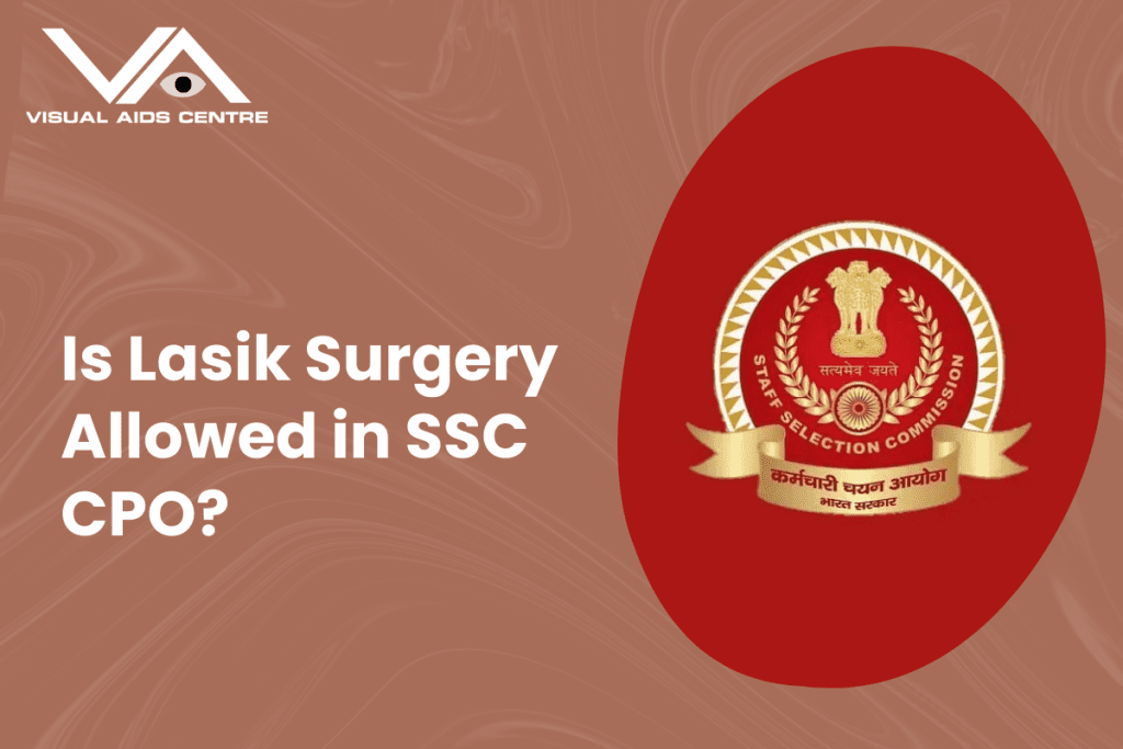 The official logo of the Staff Selection Commission (SSC) with the text "Is Lasik Surgery Allowed in SSC CPO?".